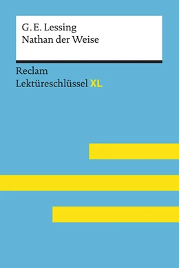 Abbildung von Pelster | Lektüreschlüssel XL. Gotthold Ephraim Lessing: Nathan der Weise | 1. Auflage | 2017 | beck-shop.de