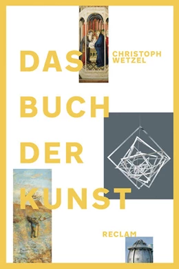 Abbildung von Wetzel | Das Buch der Kunst | 6. Auflage | 2017 | beck-shop.de