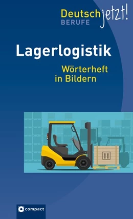 Abbildung von Will | Lagerlogistik - Deutsch jetzt | 1. Auflage | 2018 | beck-shop.de