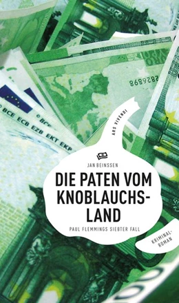 Abbildung von Beinßen | Die Paten vom Knoblauchsland | 1. Auflage | 2017 | beck-shop.de