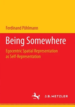 Abbildung von Pöhlmann | Being Somewhere | 1. Auflage | 2017 | beck-shop.de