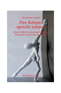 Abbildung von Lemma | Der Körper spricht immer | 1. Auflage | 2018 | beck-shop.de