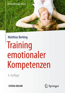 Abbildung von Berking | Training emotionaler Kompetenzen | 4. Auflage | 2017 | beck-shop.de