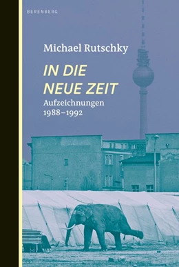 Abbildung von Rutschky | In die neue Zeit | 1. Auflage | 2017 | beck-shop.de