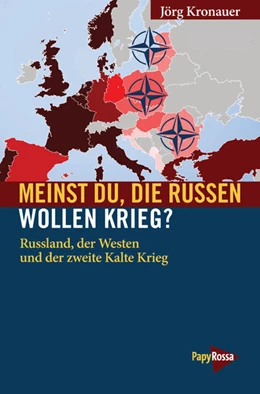 Abbildung von Kronauer | Meinst Du, die Russen wollen Krieg? | 1. Auflage | 2018 | beck-shop.de