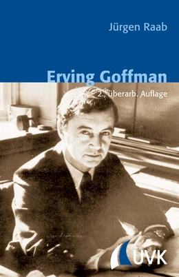 Abbildung von Erving Goffman | 2. Auflage | 2014 | 6 | beck-shop.de