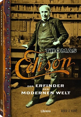 Abbildung von Kent | Thomas Edison | 1. Auflage | 2017 | beck-shop.de