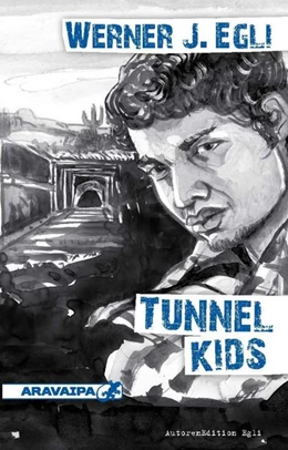 Abbildung von Egli | Tunnel Kids | 1. Auflage | 2017 | beck-shop.de