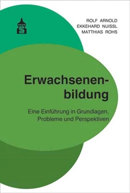 Abbildung von Arnold / Nuissl | Erwachsenenbildung | 2. Auflage | 2017 | beck-shop.de