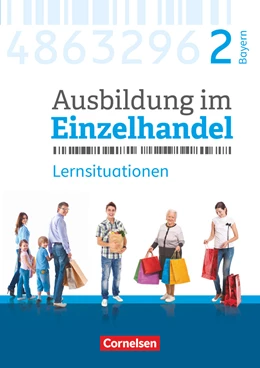 Abbildung von Fritz / Hillebrand | Ausbildung im Einzelhandel 2. Ausbildungsjahr - Bayern - Arbeitsbuch mit Lernsituationen | 1. Auflage | 2018 | beck-shop.de