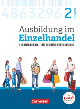 Abbildung von Fritz / Hillebrand | Ausbildung im Einzelhandel 2. Ausbildungsjahr - Bayern - Fachkunde | 1. Auflage | 2018 | beck-shop.de