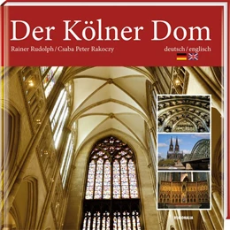 Abbildung von Rudolph / Rakoczy | Der Kölner Dom | 1. Auflage | 2020 | beck-shop.de