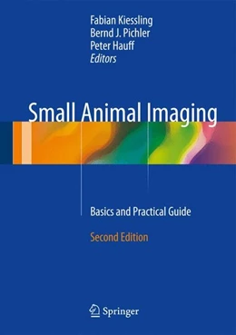 Abbildung von Kiessling / Pichler | Small Animal Imaging | 2. Auflage | 2017 | beck-shop.de