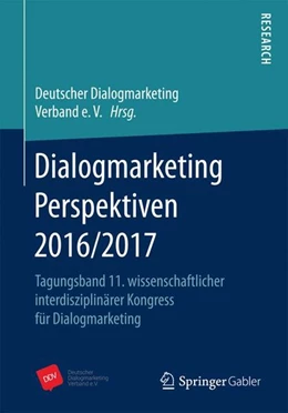 Abbildung von DDV Deutscher Dialogmarketing Verband e. V. | Dialogmarketing Perspektiven 2016/2017 | 1. Auflage | 2017 | beck-shop.de