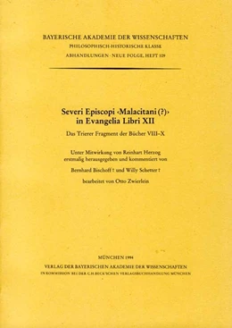 Abbildung von Bischoff, Bernhard / Herzog, Reinhart | Severi Episcopi Malacitani in Evangelia Libri XII
 | 1. Auflage | 1994 | Heft 109 | beck-shop.de