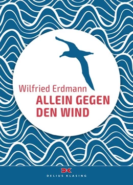 Abbildung von Erdmann | Allein gegen den Wind | 1. Auflage | 2017 | beck-shop.de