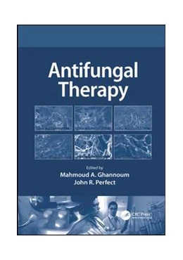 Abbildung von Ghannoum / Perfect, MD | Antifungal Therapy | 1. Auflage | 2017 | beck-shop.de