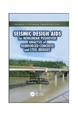 Abbildung von Ger / Cheng | Seismic Design Aids for Nonlinear Pushover Analysis of Reinforced Concrete and Steel Bridges | 1. Auflage | 2017 | beck-shop.de