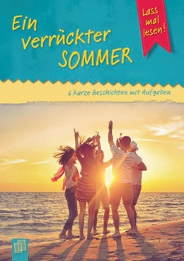 Abbildung von Weber | Ein verrückter Sommer | 1. Auflage | 2017 | beck-shop.de