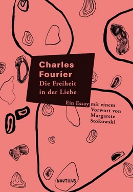 Abbildung von Fourier | Die Freiheit in der Liebe | 1. Auflage | 2017 | beck-shop.de