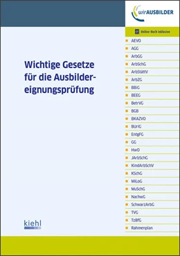 Abbildung von NWB Gesetzesredaktion | Wichtige Gesetze für die Ausbildereignungsprüfung | 1. Auflage | 2017 | beck-shop.de