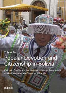 Abbildung von Reu | Popular Devotion and Citizenship in Bolivia | 1. Auflage | 2024 | beck-shop.de