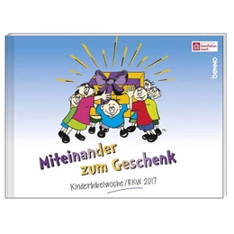 Abbildung von Liedheft »Miteinander zum Geschenk« | 1. Auflage | 2017 | beck-shop.de