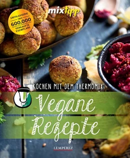 Abbildung von Wieland / Watermann | mixtipp: Vegane Rezepte | 1. Auflage | 2017 | beck-shop.de