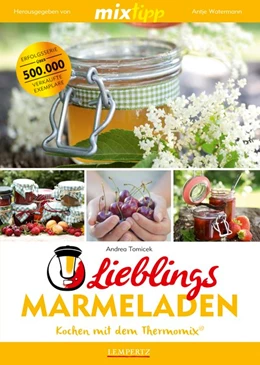 Abbildung von Watermann | mixtipp: Lieblings-Marmeladen | 1. Auflage | 2017 | beck-shop.de