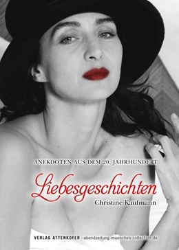 Abbildung von Kaufmann | Liebesgeschichten | 1. Auflage | 2017 | beck-shop.de