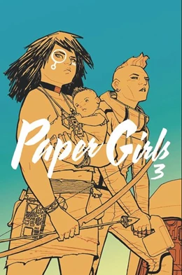 Abbildung von Vaughan | Paper Girls 3 | 1. Auflage | 2017 | beck-shop.de