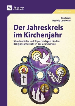 Abbildung von Frede / Landwehr | Der Jahreskreis im Kirchenjahr | 1. Auflage | 2017 | beck-shop.de