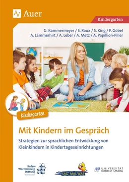 Abbildung von Kammermeyer / King | Mit Kindern im Gespräch Kita | 1. Auflage | 2017 | beck-shop.de