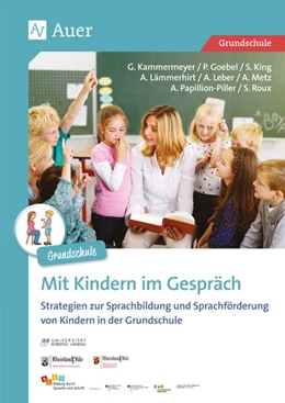 Abbildung von Kammermeyer / Goebel | Mit Kindern im Gespräch - Grundschule | 1. Auflage | 2017 | beck-shop.de