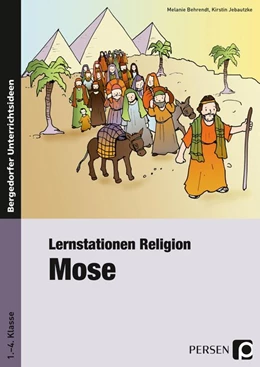 Abbildung von Behrendt / Jebautzke | Lernstationen Religion: Mose | 2. Auflage | 2017 | beck-shop.de