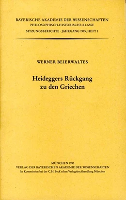 Abbildung von Beierwaltes, Werner | Heideggers Rückgang zu den Griechen | 1. Auflage | 1995 | Heft 1995/1 | beck-shop.de
