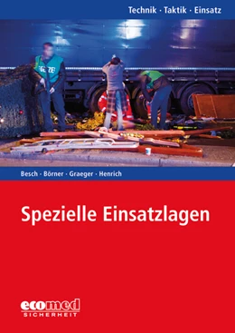 Abbildung von Besch / Börner | Spezielle Einsatzlagen | 1. Auflage | 2017 | beck-shop.de