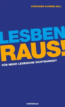 Abbildung von Kuhnen | Lesben raus! | 1. Auflage | 2017 | beck-shop.de