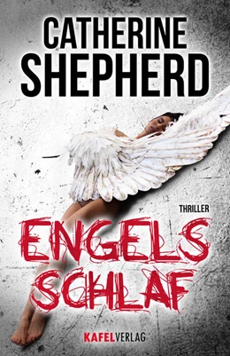 Abbildung von Shepherd | Engelsschlaf. Thriller | 1. Auflage | 2017 | beck-shop.de