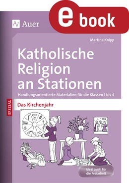 Abbildung von Knipp | Katholische Religion an Stationen Das Kirchenjahr | 1. Auflage | 2023 | beck-shop.de