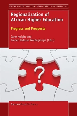 Abbildung von Knight / Woldegiorgis | Regionalization of African Higher Education | 1. Auflage | 2017 | beck-shop.de