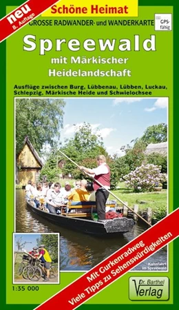 Abbildung von Spreewald mit Märkischer Heidelandschaft 1 : 35 000. Grosse Radwander- und Wanderkarte | 8. Auflage | 2017 | beck-shop.de