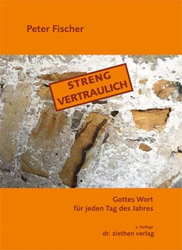 Abbildung von Fischer | Streng vertraulich | 3. Auflage | 2017 | beck-shop.de