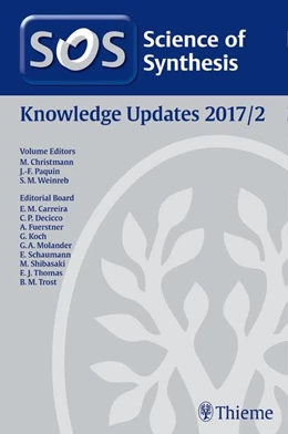 Abbildung von Christmann / Paquin | Science of Synthesis Knowledge Updates 2017 Vol. 2 | 1. Auflage | 2017 | beck-shop.de