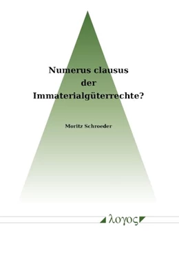 Abbildung von Schroeder | Numerus Clausus der Immaterialgüterrechte? | 1. Auflage | 2017 | beck-shop.de