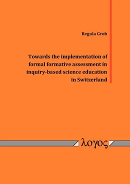 Abbildung von Grob | Towards the implementation of formal formative assessment in inquiry-based science education in Switzerland | 1. Auflage | 2017 | beck-shop.de