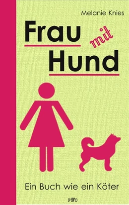 Abbildung von Knies | Frau mit Hund | 1. Auflage | 2017 | beck-shop.de