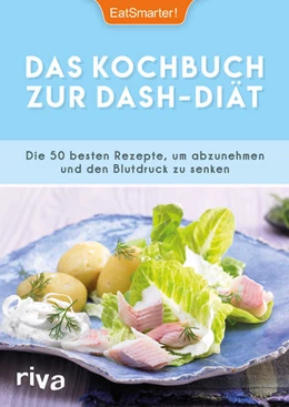 Abbildung von EatSmarter! | Das Kochbuch zur DASH-Diät | 1. Auflage | 2017 | beck-shop.de