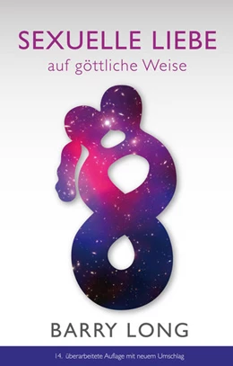 Abbildung von Long | Sexuelle Liebe auf göttliche Weise | 1. Auflage | | beck-shop.de