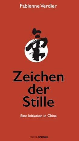 Abbildung von Verdier | Zeichen der Stille | 1. Auflage | 2017 | beck-shop.de